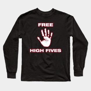 High-fIVE Long Sleeve T-Shirt